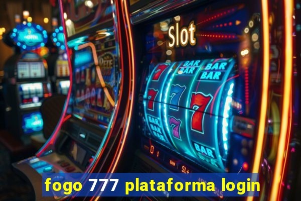 fogo 777 plataforma login